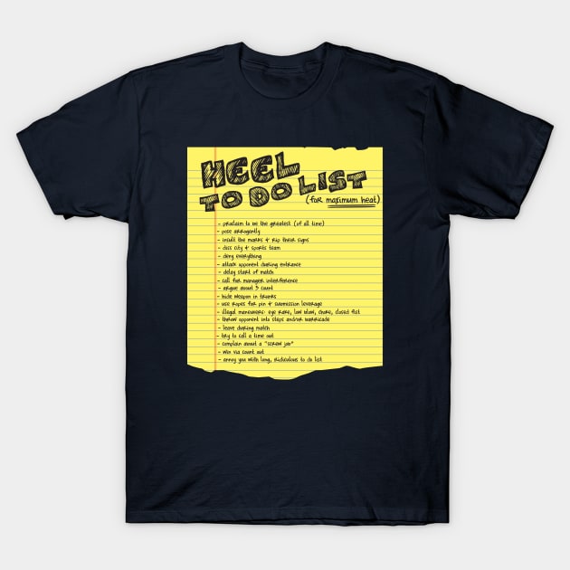 Heel To Do List T-Shirt by Heel Shirts